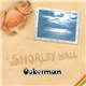 Ooberman - Shorley Wall